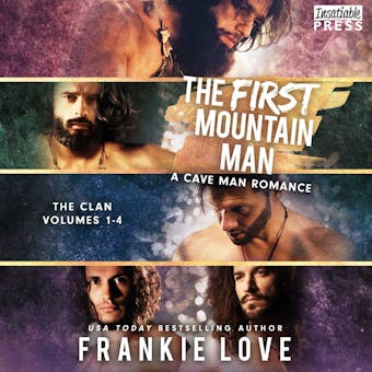 The First Mountain Man - The Clan, Vol. 1-4 (Unabridged) - undefined