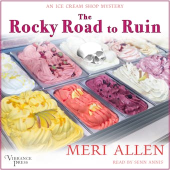 The Rocky Road to Ruin - An Ice Cream Shop Mystery, Book 1 (Unabridged) - undefined