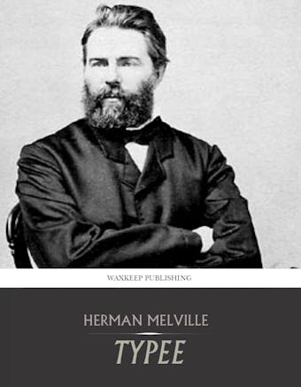 Typee - Herman Melville