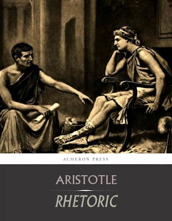 Rhetoric - Aristotle