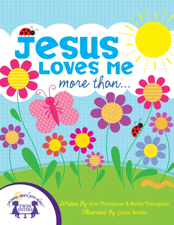 Jesus Loves Me More Than