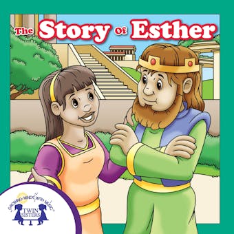 The Story of Esther - Kim Mitzo Thompson, Karen Mitzo Hilderbrand