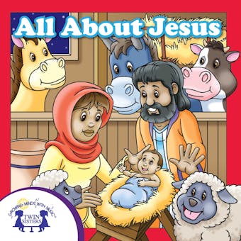 All About Jesus - Kim Mitzo Thompson, Karen Mitzo Hilderbrand