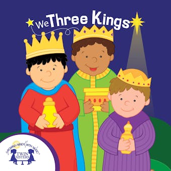 We Three Kings - Kim Mitzo Thompson, Karen Mitzo Hilderbrand