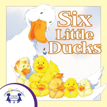 Six Little Ducks - undefined