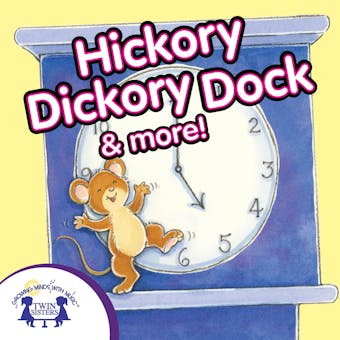 Hickory Dickory Dock & More - undefined