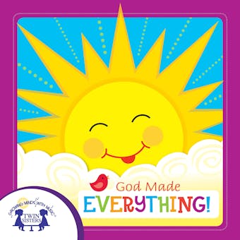 God Made Everything - Kim Mitzo Thompson, Karen Mitzo Hilderbrand