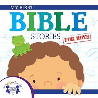 My First Bible Stories for Boys - Kim Mitzo Thompson, Karen Mitzo Hilderbrand