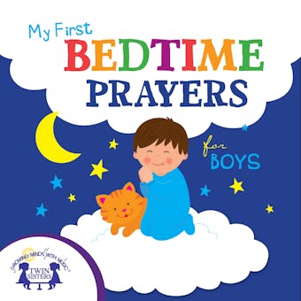 My First Bedtime Prayers for Boys - Kim Mitzo Thompson, Karen Mitzo Hilderbrand