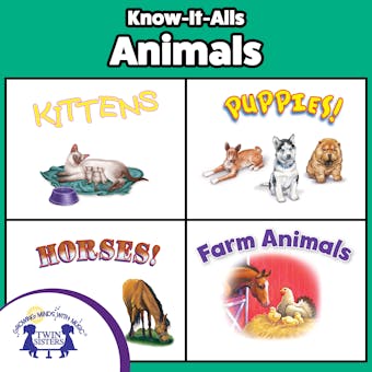 Know-It-Alls! Animals - Janie Reinart, Joanna Jarc Robinson, Dennis Shaely, Christopher Nicholas