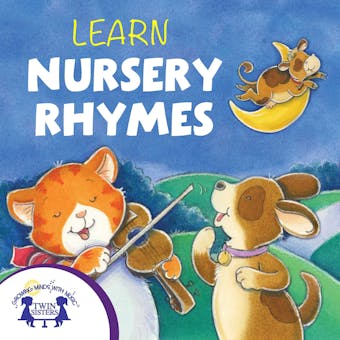 Learn Nursery Rhymes - Kim Mitzo Thompson, Karen Mitzo Hilderbrand