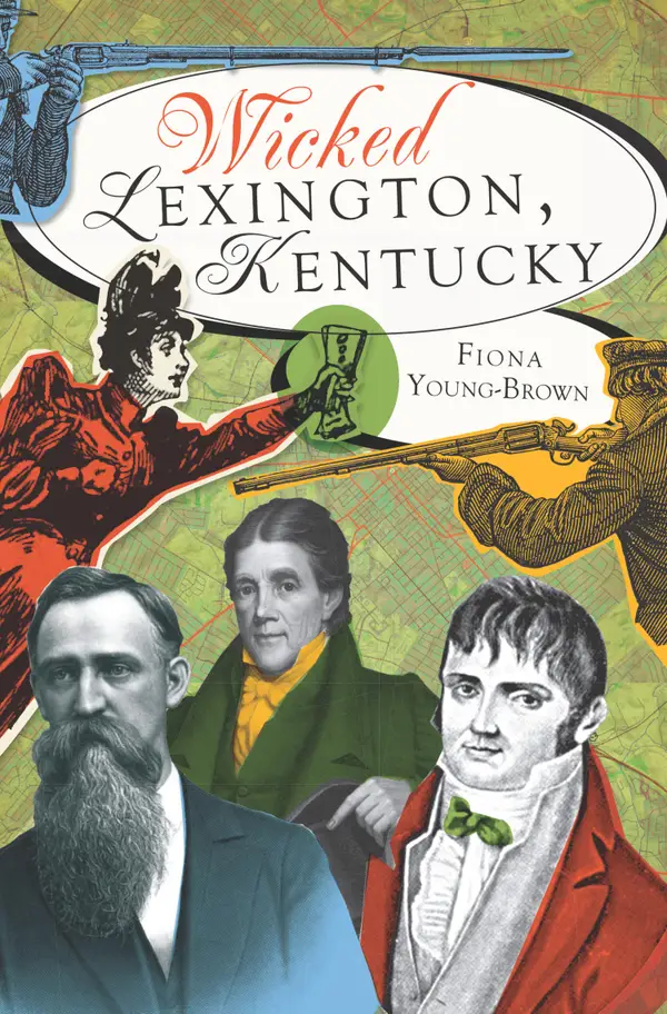 Wicked Lexington, Kentucky
