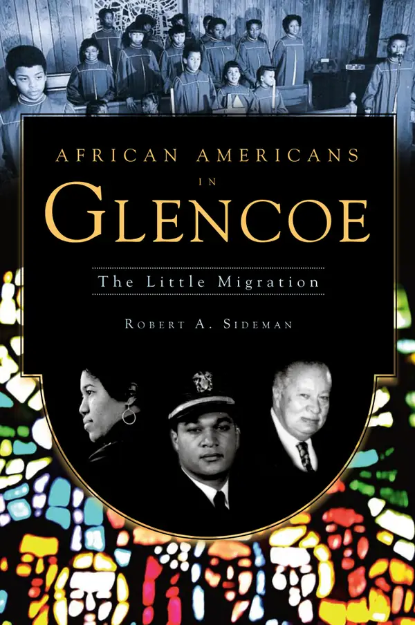 African Americans in Glencoe : The Little Migration