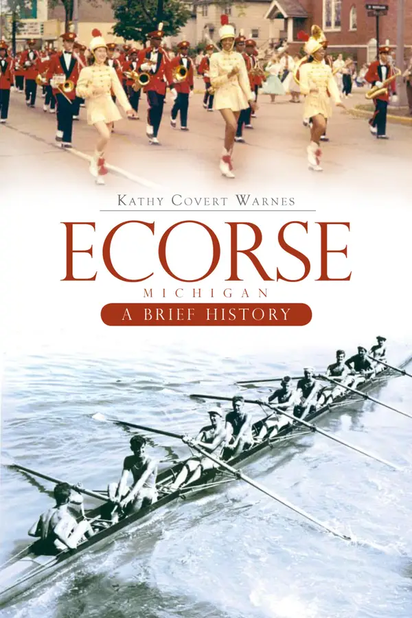 Ecorse Michigan : A Brief History