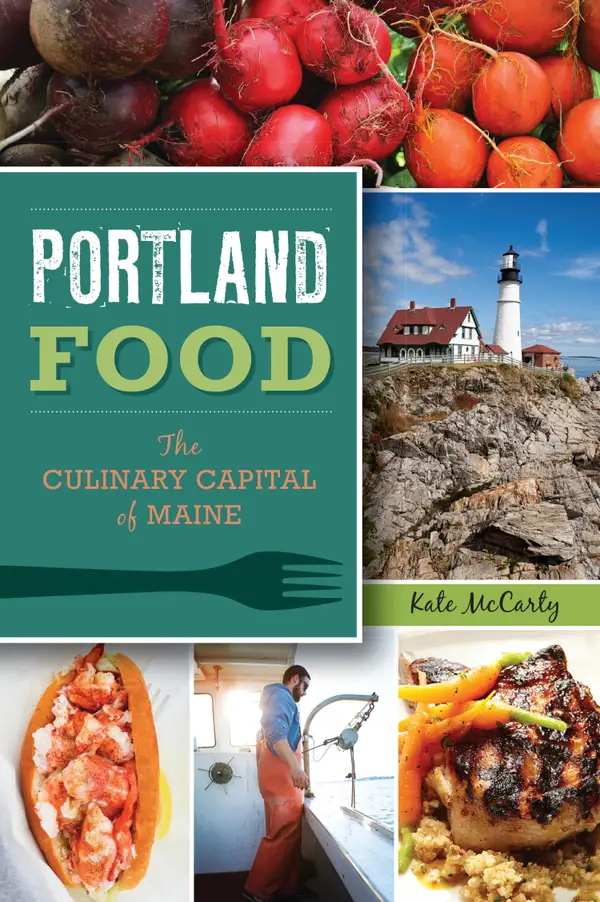 Portland Food : The Culinary Capital of Maine