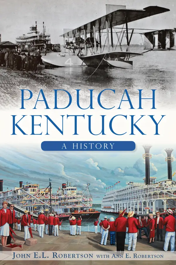 Paducah, Kentucky : A History
