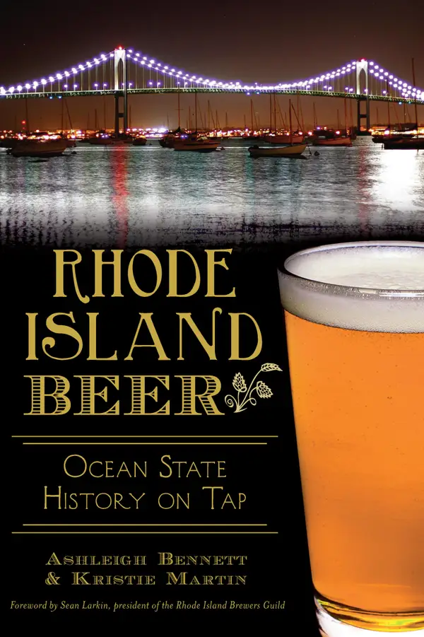 Rhode Island Beer : Ocean State History on Tap