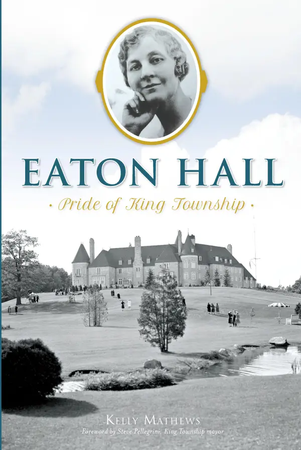 Eaton Hall : Pride of King Township