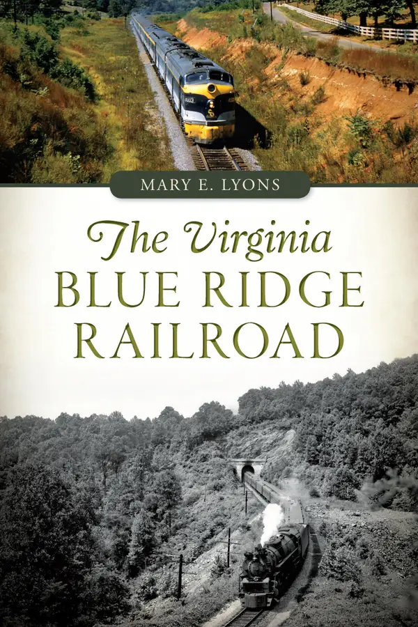 The Virginia Blue Ridge Railroad