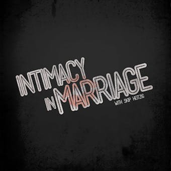 Intimacy in Marriage - undefined