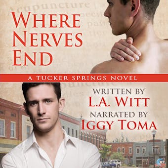 Where Nerves End: A Tucker Springs Novel - undefined