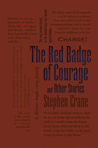 The Red Badge of Courage and Other Stories - Stephen Crane