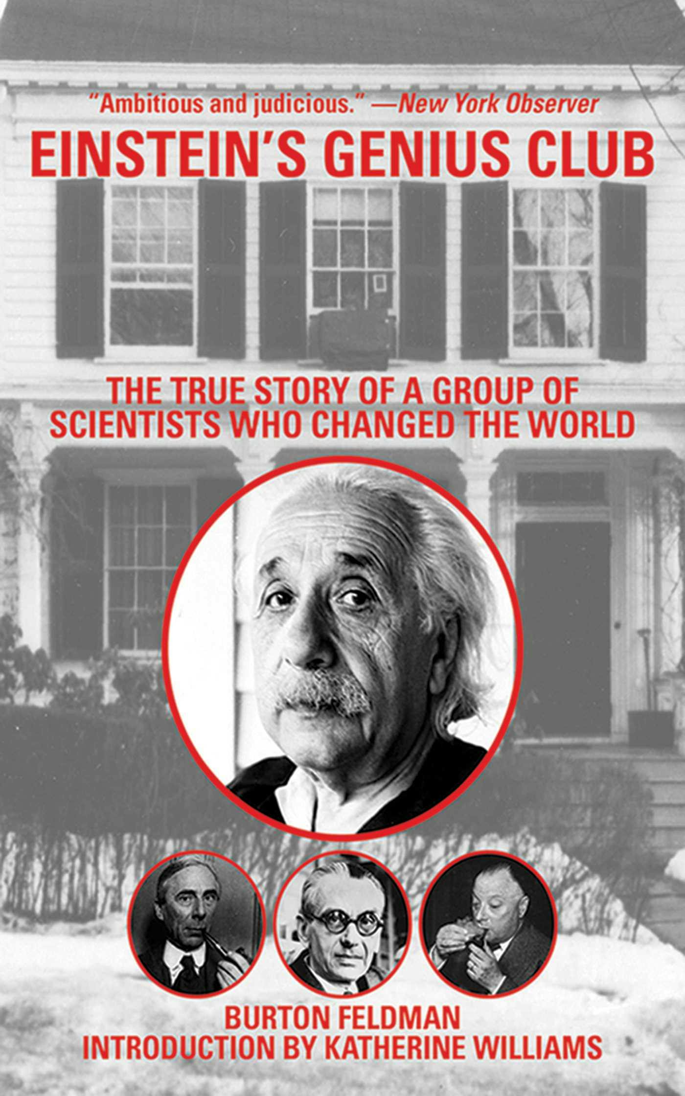 Einstein s Genius Club The True Story Of A Group Of Scientists