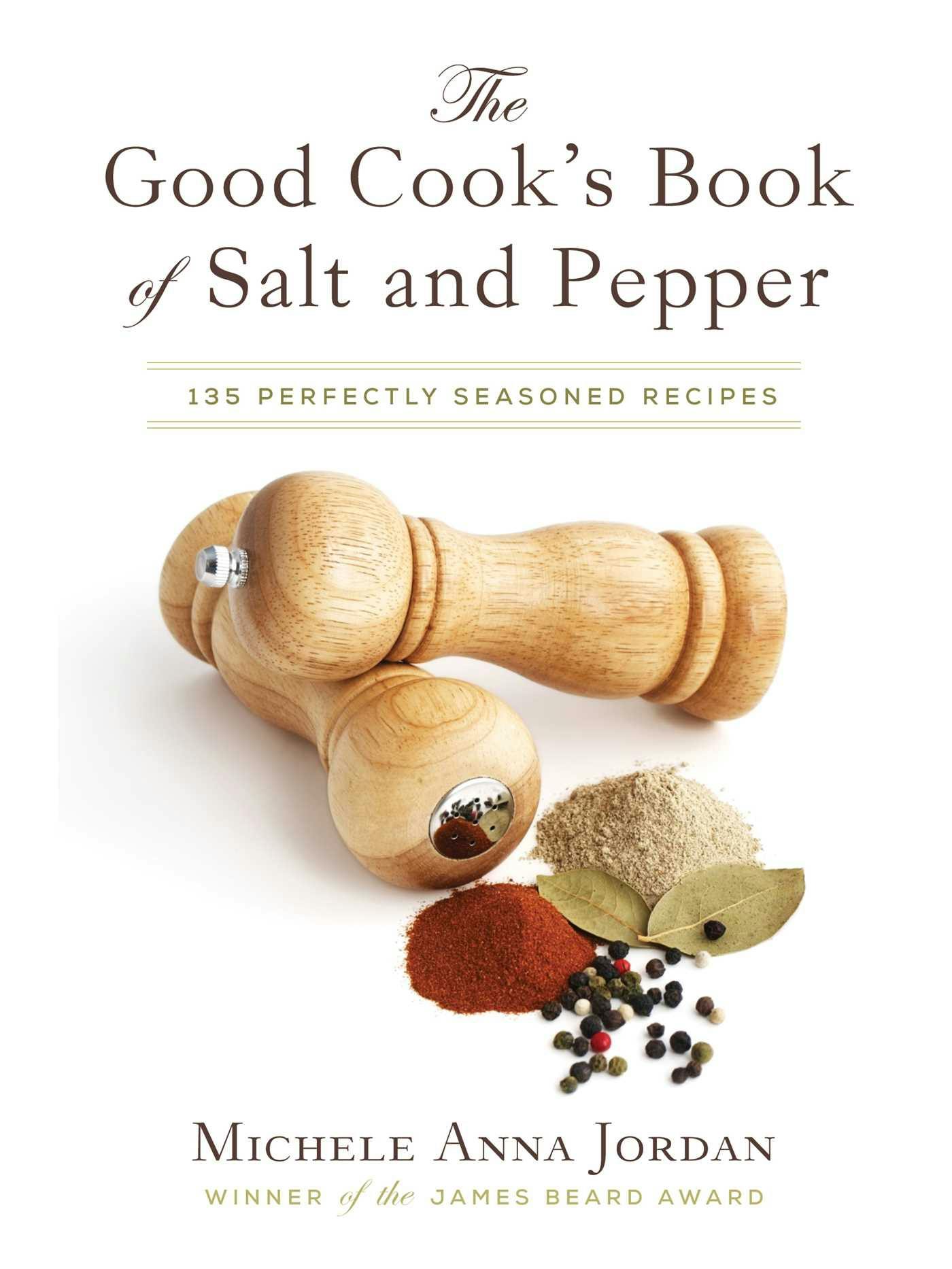 The Good Cook s Book Of Salt And Pepper Achieving Seasoned