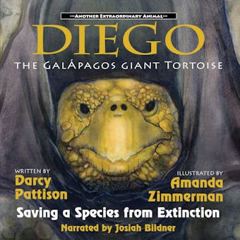 Diego, the Galápagos Giant Tortoise: Saving a Species From Extinction - undefined