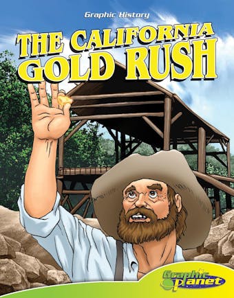 The California Gold Rush - undefined
