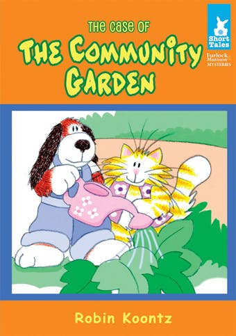 The Case of The Community Garden - undefined
