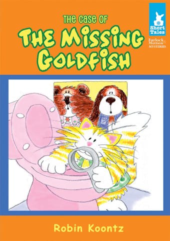 The Case of The Missing Goldfish - undefined