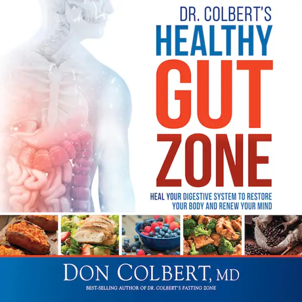 Dr. Colbert's Healthy Gut Zone