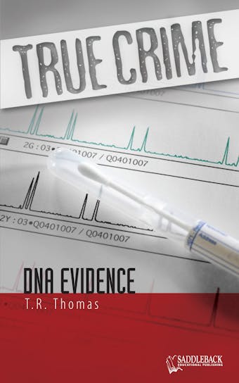 DNA Evidence - T.R. Thomas