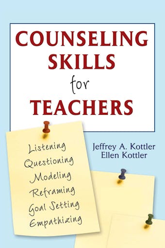 Counseling Skills for Teachers - undefined