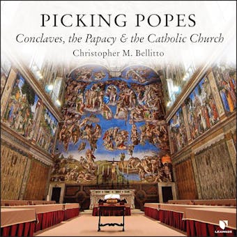 Picking Popes: Conclaves, the Papacy, and the Catholic Church - Christopher M. Bellitto