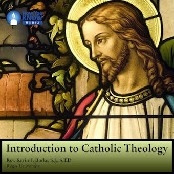 Introduction to Catholic Theology - Kevin F. Burke