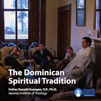 The Dominican Spiritual Tradition - undefined
