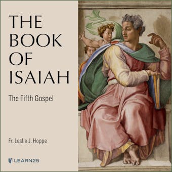The Book of Isaiah: The Fifth Gospel - undefined
