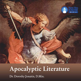 Apocalyptic Literature - Dorothy Jonaitis