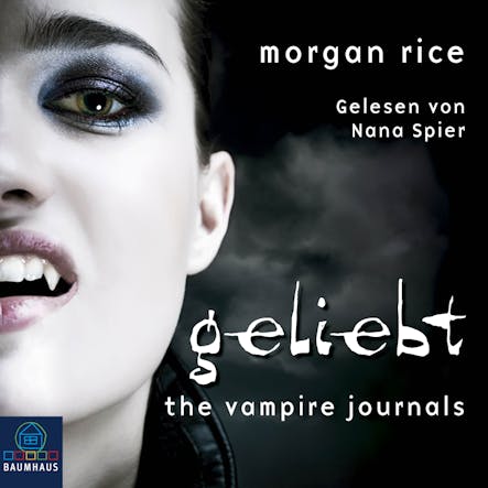 Geliebt (Band #2 Der Weg Der Vampire)