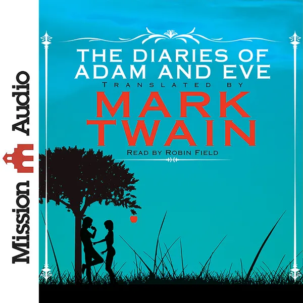 Diaries of Adam and Eve