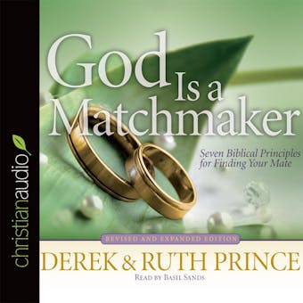 God Is a Matchmaker: Seven Biblical Principles for Finding Your Mate - undefined
