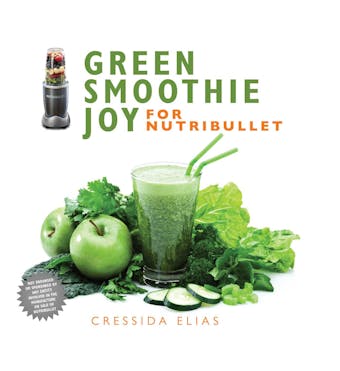 Green Smoothie Joy for Nutribullet - undefined