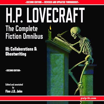 H.P. Lovecraft: The Complete Fiction Omnibus Collection III: Collaborations and Ghostwritings - H.P. Lovecraft