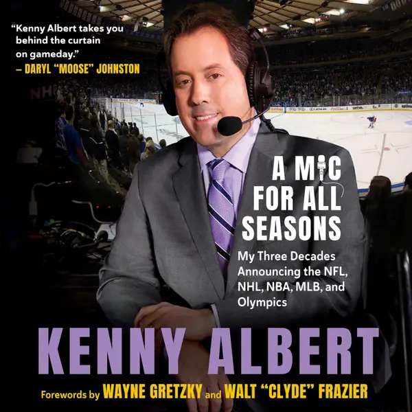 A Mic for All Seasons : My Three Decades Announcing the NFL, NHL, NBA, MLB, and Olympics