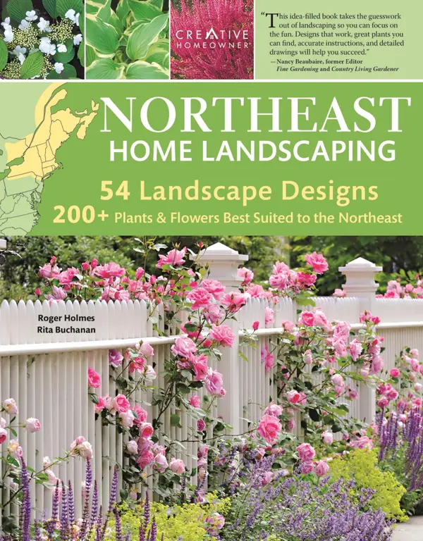 Northeast Home Landscaping, 3rd Edition : Including Southeast Canada
