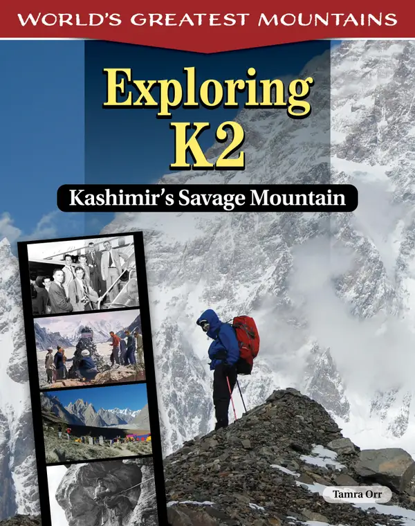 Exploring K2 : Kashmir's Savage Mountain