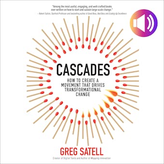 Cascades: How to Create a Movement that Drives Transformational Change - undefined