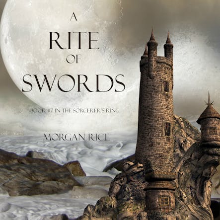 A Rite Of Swords (Book #7 In The Sorcerer's Ring)